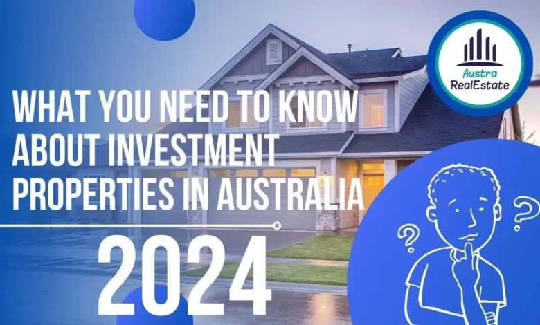 investment properties in Australia