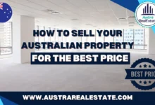 How to Sell Your Australian Property for the Best Price