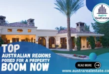 Top Australian Regions Poised for a Property Boom Now