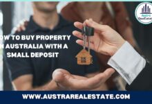 How to Buy Property in Australia with a Small Deposit