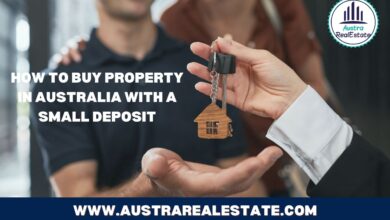 How to Buy Property in Australia with a Small Deposit